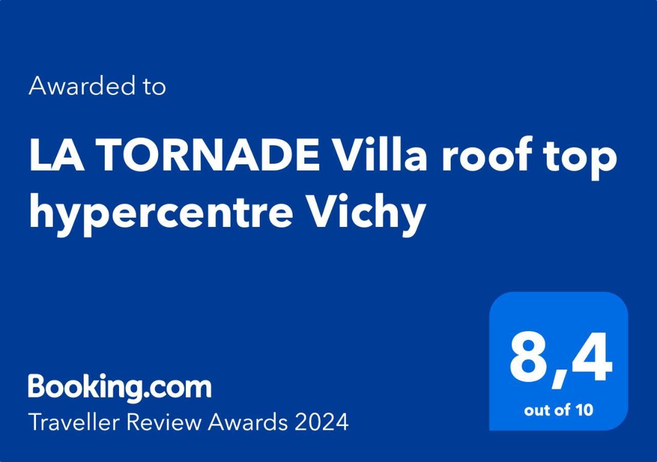 La Tornade Villa Roof Top Hypercentre Vichy Eksteriør billede